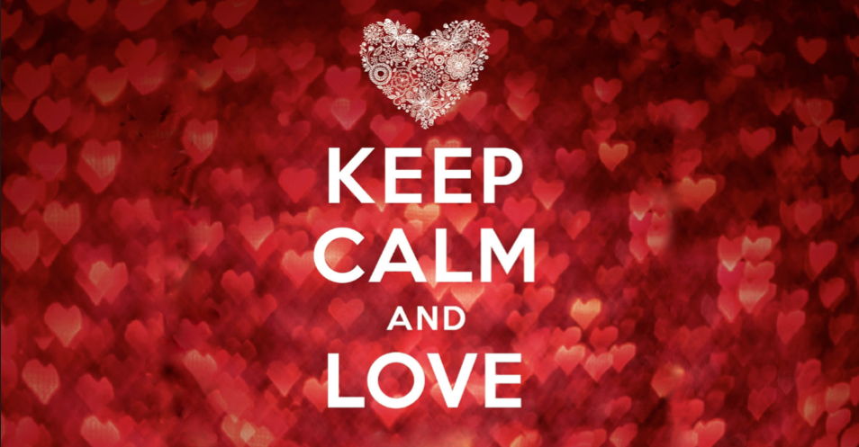 KEEP CALM & LOVE